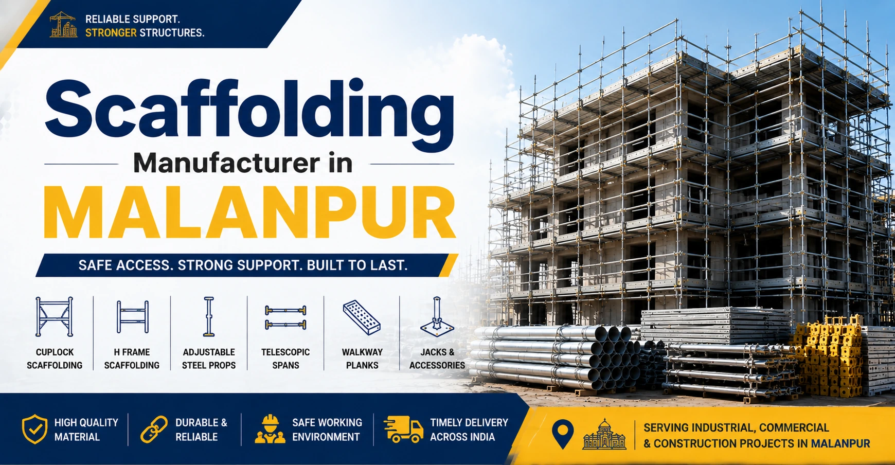 Scaffolding Manufacturer in Malanpur with steel scaffolding systems for industrial and construction projects