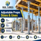 Adjustable Props sizes and uses for construction and formwork